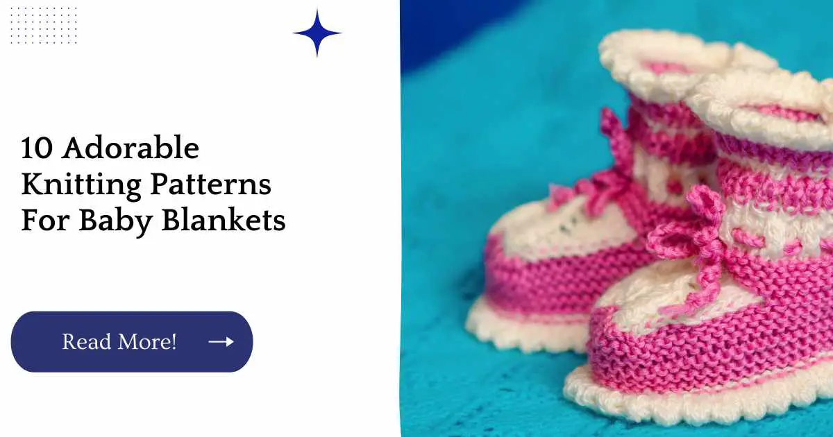 10 Adorable Knitting Patterns For Baby Blankets