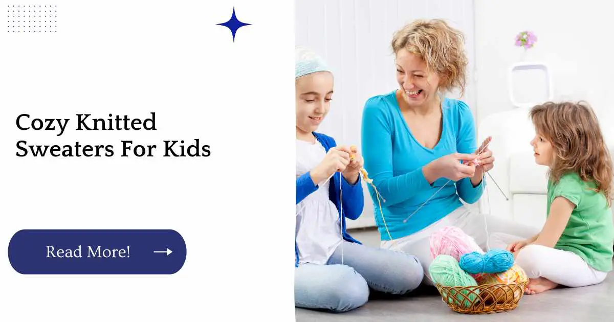 Cozy Knitted Sweaters For Kids