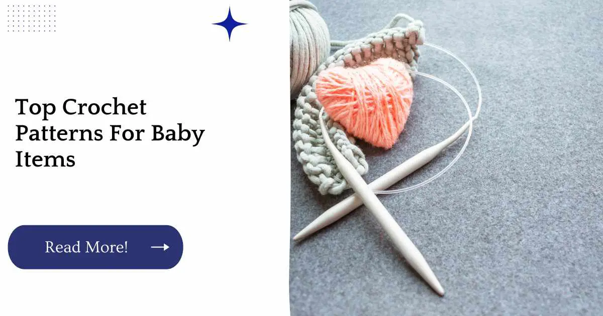 Top Crochet Patterns For Baby Items