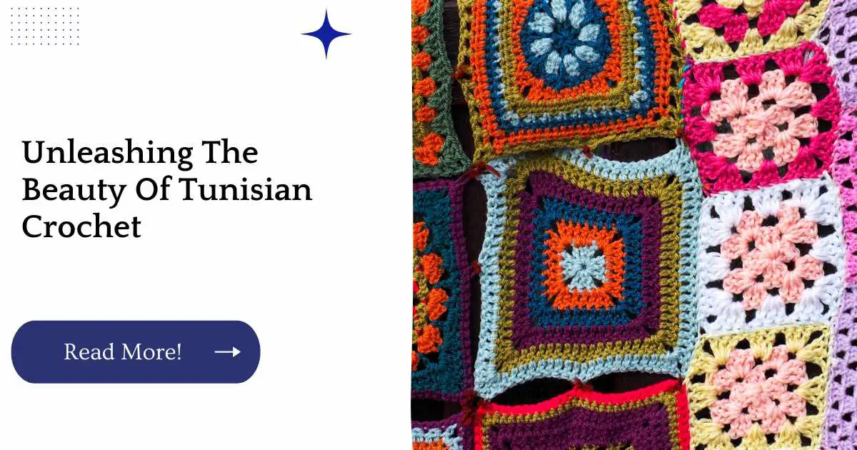 I'm going to give you clear instructions on how to unleash the beauty of Tunisian crochet.